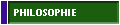 PHILOSOPHIE